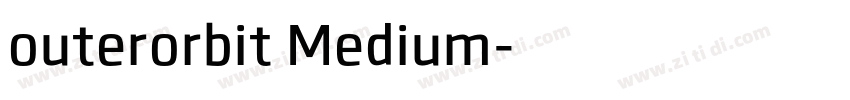 outerorbit Medium字体转换 outerorbit Medium字体转换